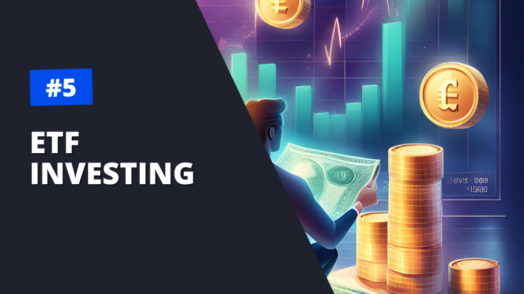 5 ETF Investing
